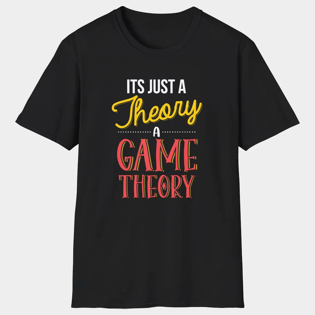 MatPat Merch It's Just A Theory A Game Theory T-Shirt Matpat Shirt Gift Ideas For Him - Lily Birch Market