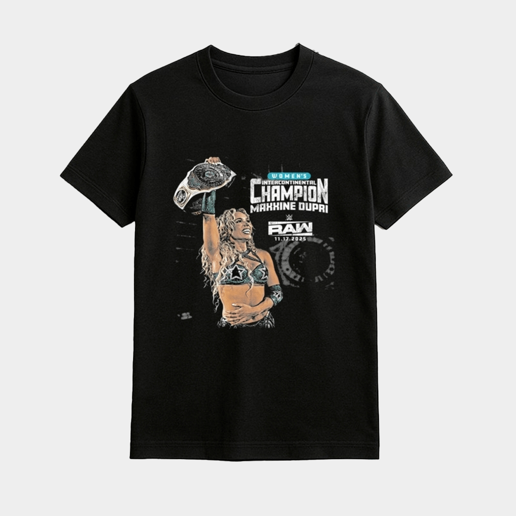 Maxxine Dupri Intercontinental Champion Shirt Fan Merch Gifts For Wrestling Fans - Lily Birch Market