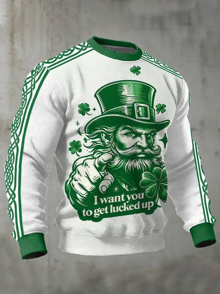  Men's St. Patrick'S Day I Want You To Get Lucked Up Sweatshirt Festive Irish Gifts - TradiViet