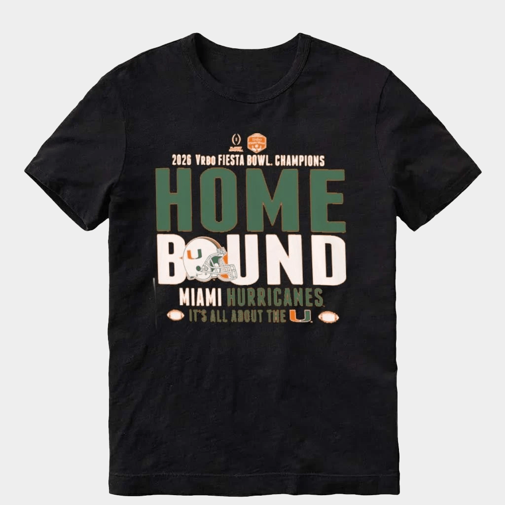 Miami Football 2026 VRBO Fiesta Bowl Champions Home Bound Shirt Miami Football Fan Merch Gifts - Lily Birch Market