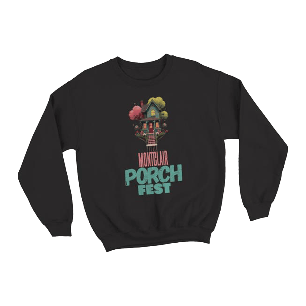 Montclair Porchfest 2025 Merch Montclair Porchfest 2025 Sweatshirt Father's Day Gifts - Lilybirchmarket