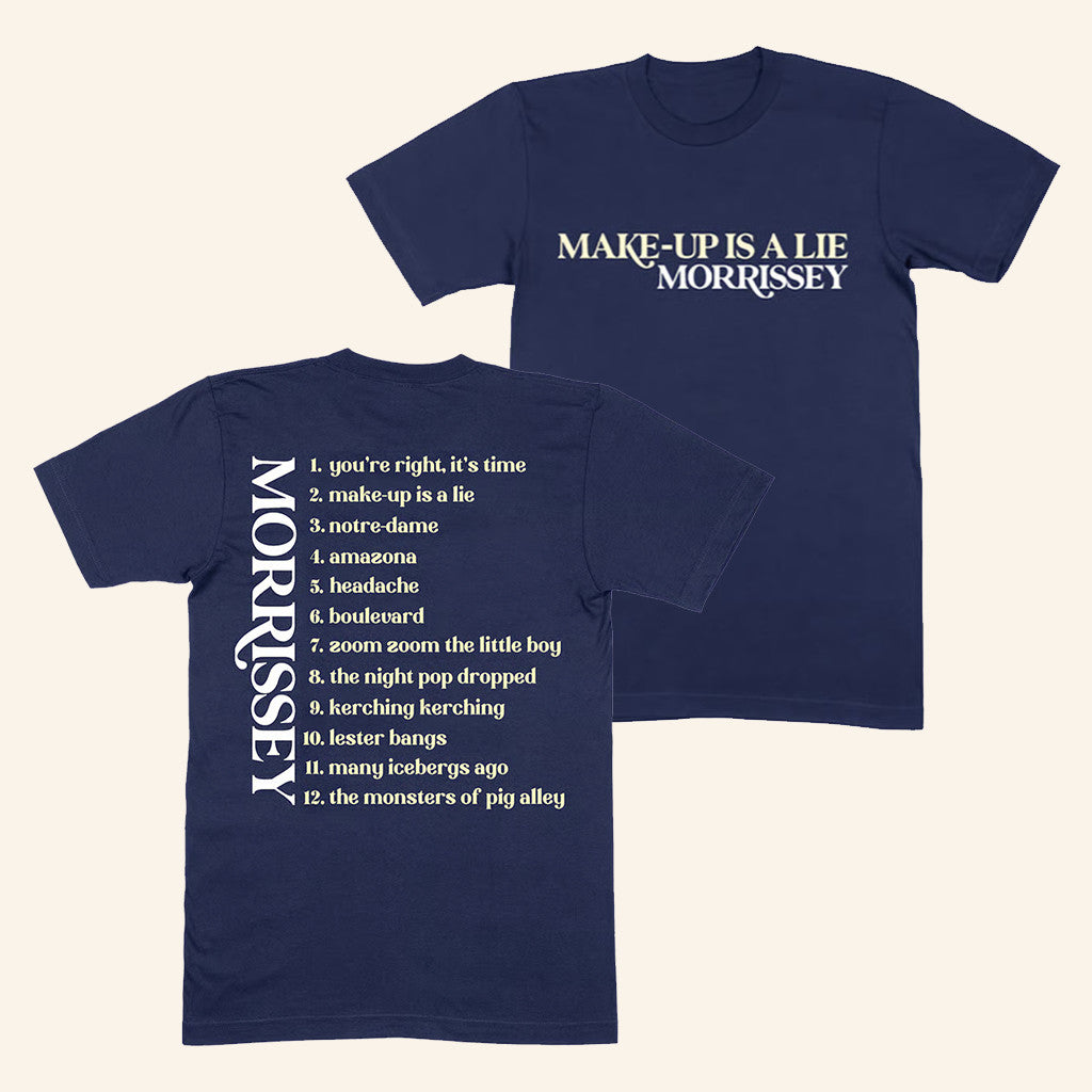 Morrissey Merch Make Up Is A Lie Morrissey T-Shirt Gift Ideas For Husband - Lily Birch Market
