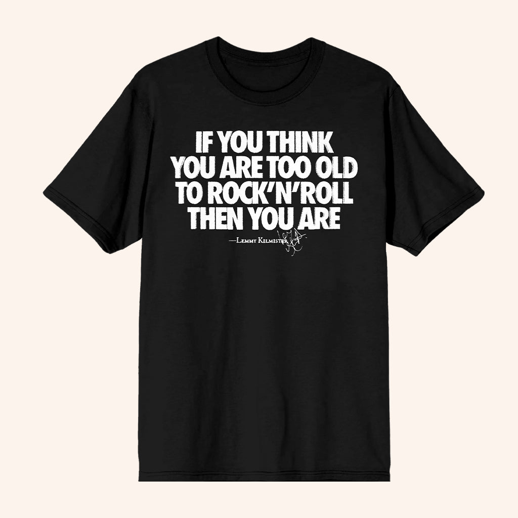 Motorhead Merch Too Old To Rock N Roll T-Shirt Gifts For Rock Music Lovers - Lily Birch Market