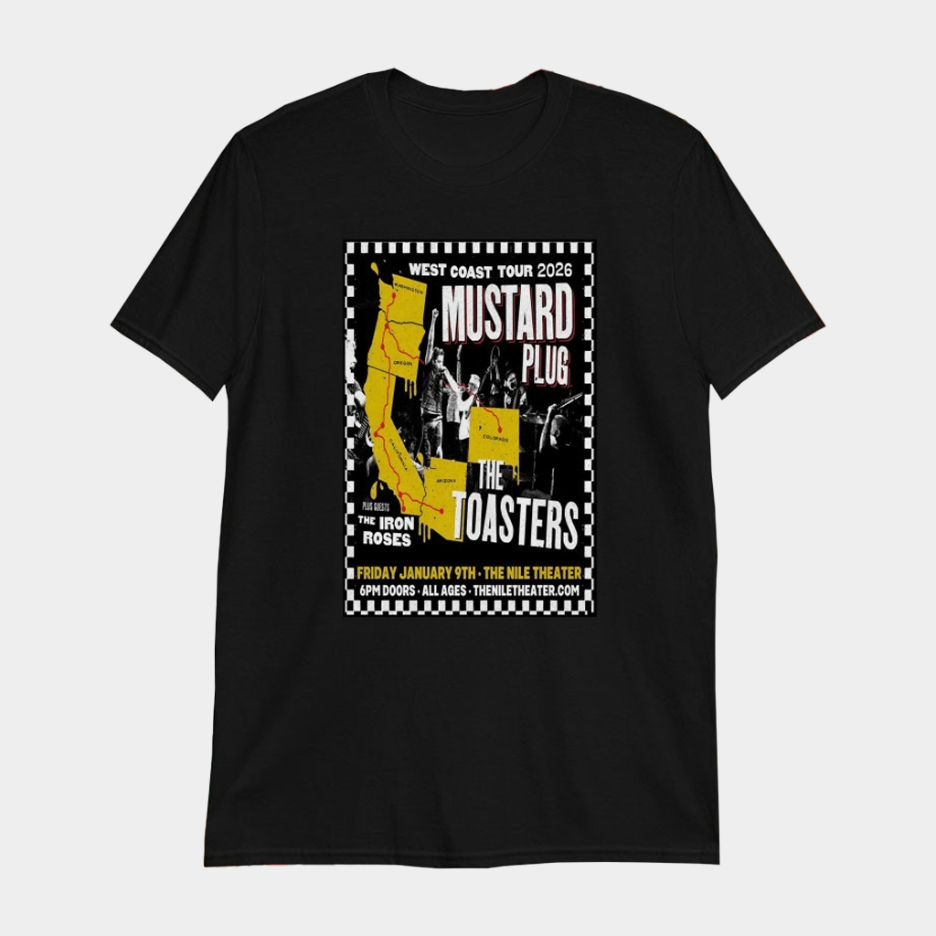 Mustard Plug And The Toasters The Nile Theater In Mesa AZ Jan 9 2026 T-Shirt Fan Merch - Lily Birch Market