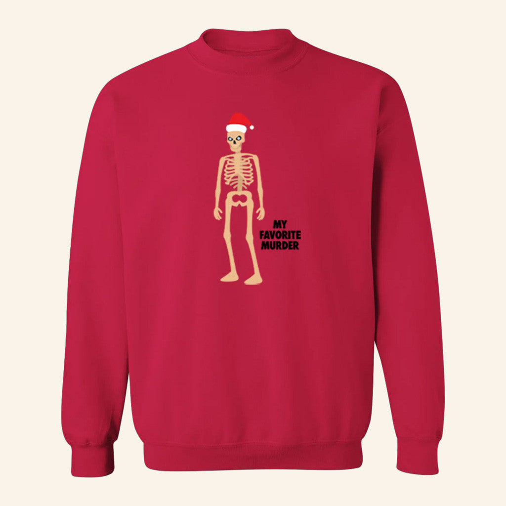 My Favorite Murder Merch Skeleton Santa Sweatshirt Christmas Gifts For Boyfriend - Lilybirchmarket