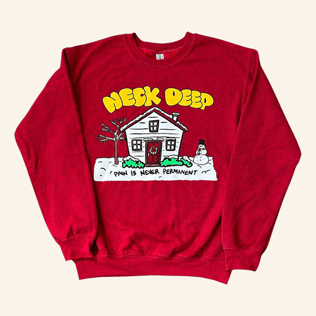 Neck Deep Merch Pain Is Never Permanent Sweatshirt Christmas Gifts For Music Lovers - Lilybirchmarket