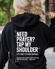 Need Prayer Tap My Shoulder Hoodie Bible Verse Faith Inspired Christian Apparel Gifts - Lilybirchmarket