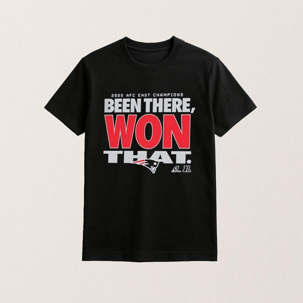 New England Football Merch AFC East Champions Been There Won That 2025 Shirt Football Fan Gifts - Lily Birch Market