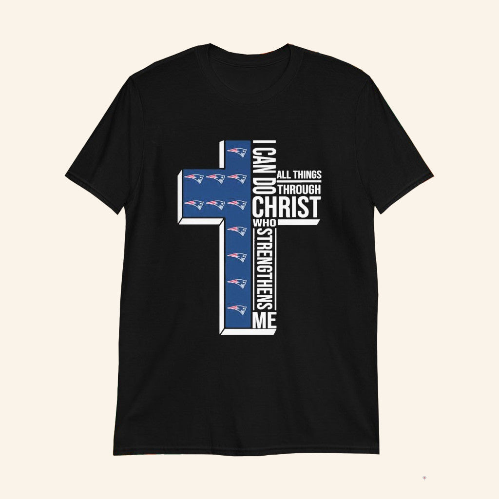 New England Football Merch I Can Do All Things Through Christ Who Strengthen Me T-Shirt - Lily Birch Market