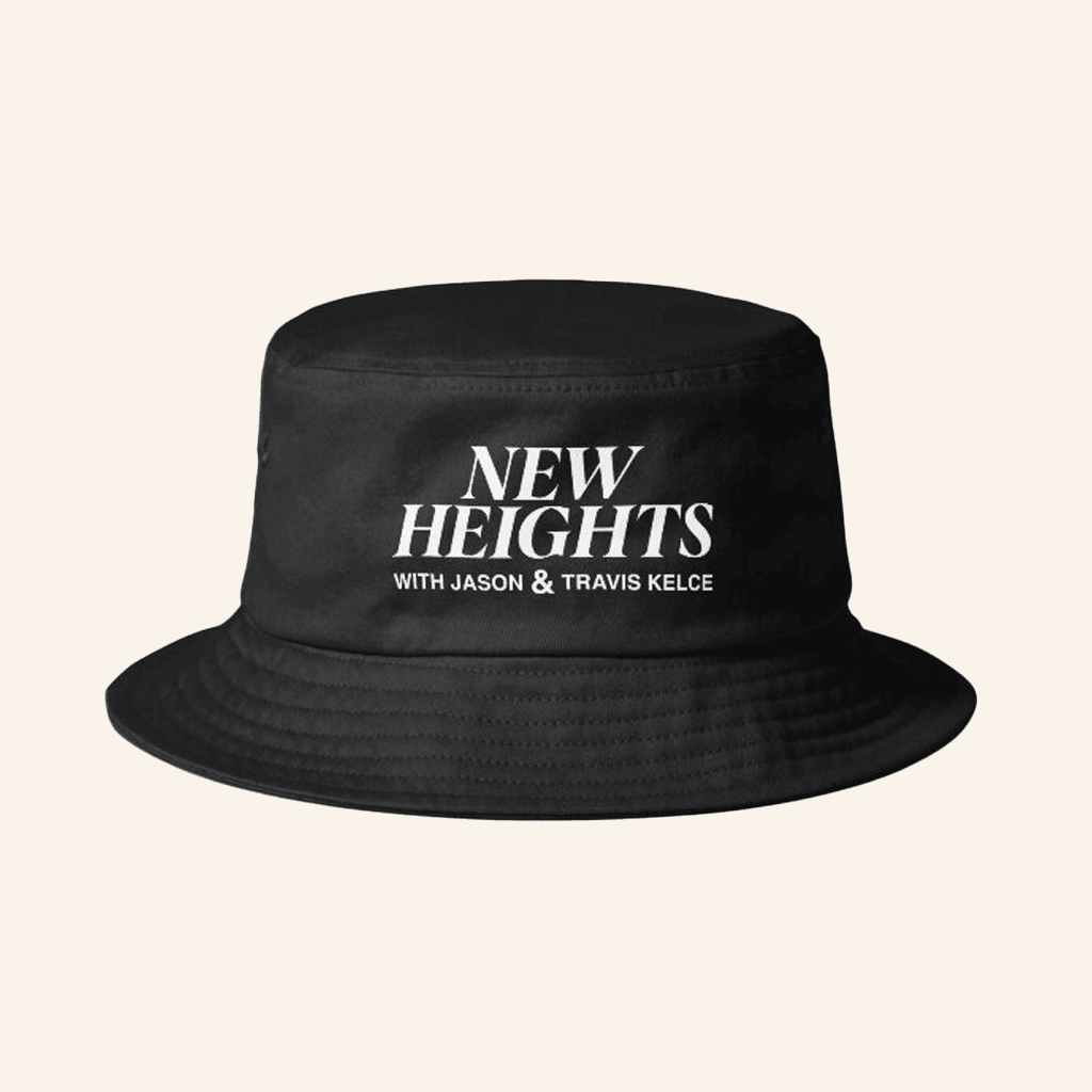 New Heights Merch New Heights Podcast Bucket Hat Present For Husband - Lilybirchmarket