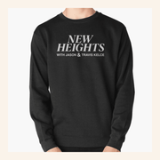 New Heights Merch New Heights Podcast Sweatshirt Present For Fans - Lilybirchmarket