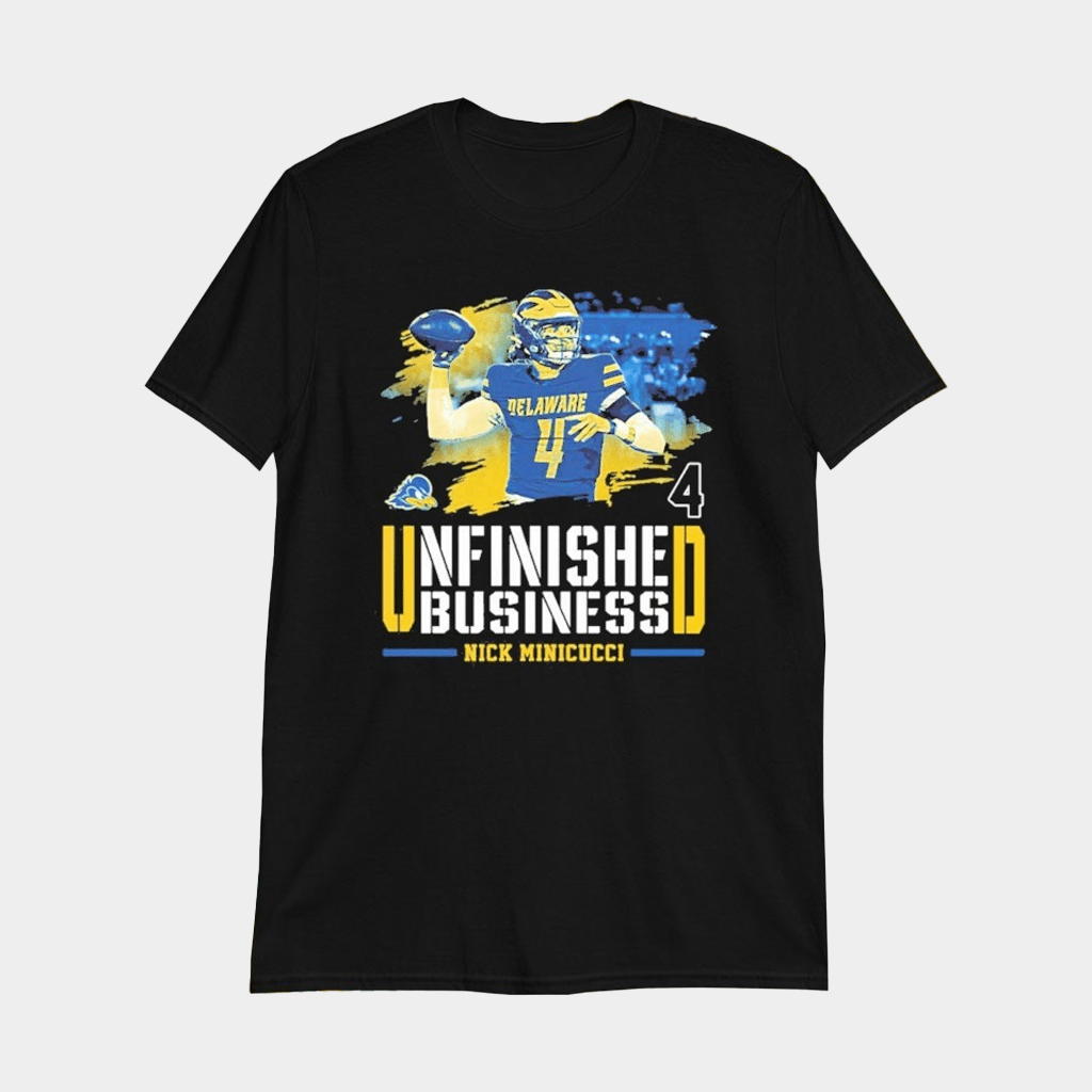 Nicholas Minicucci Unfinished Business In The 302 From Team Delaware Fightin T-Shirt - Lily Birch Market