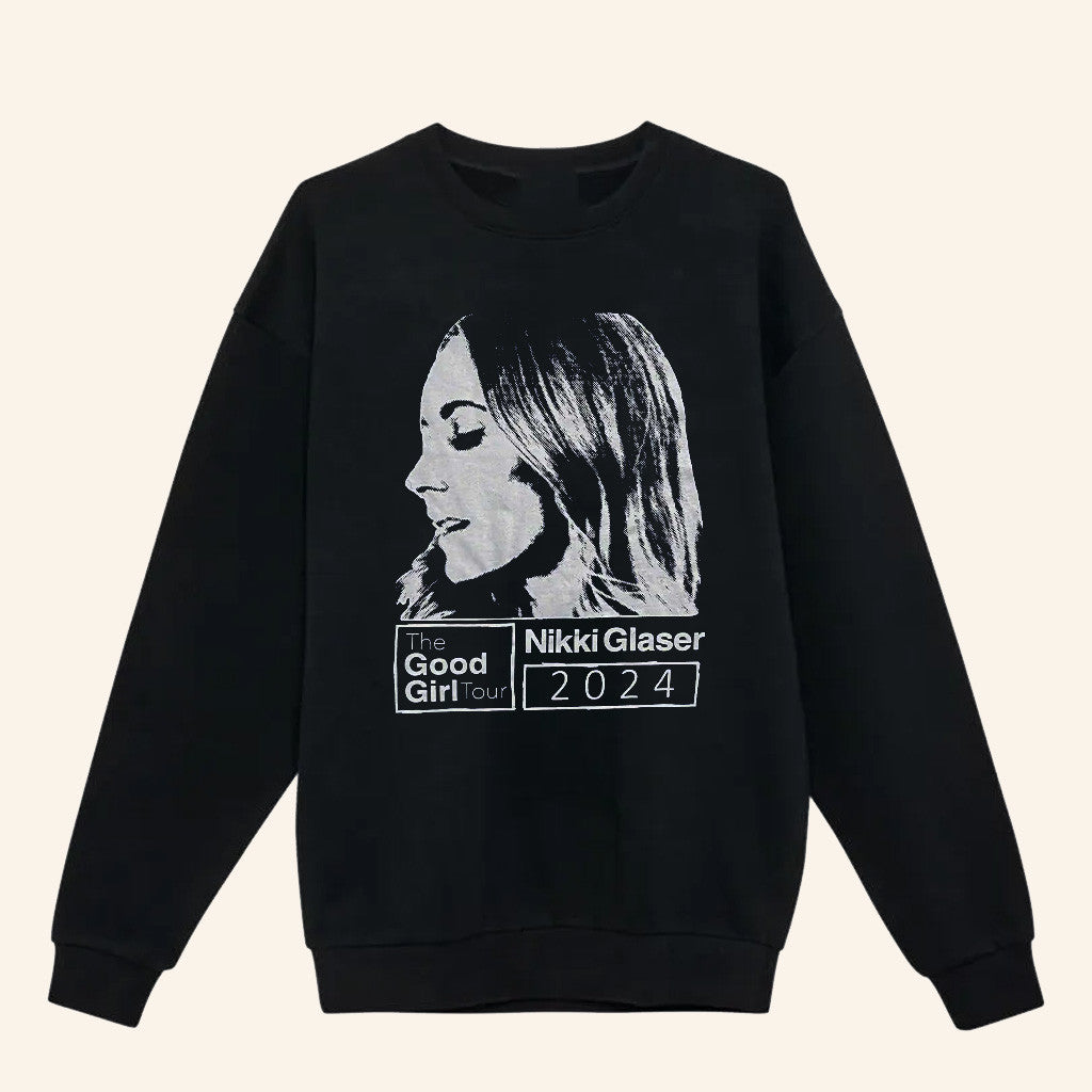 Nikki Glaser Merch Good Girl Photo Sweatshirt Xmas Gift Ideas For Wife - Lilybirchmarket