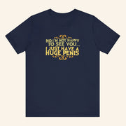 No I'm Not Happy To See You I Just Have A Huge P T-Shirt Gifts For Brothers - Lily Birch Market