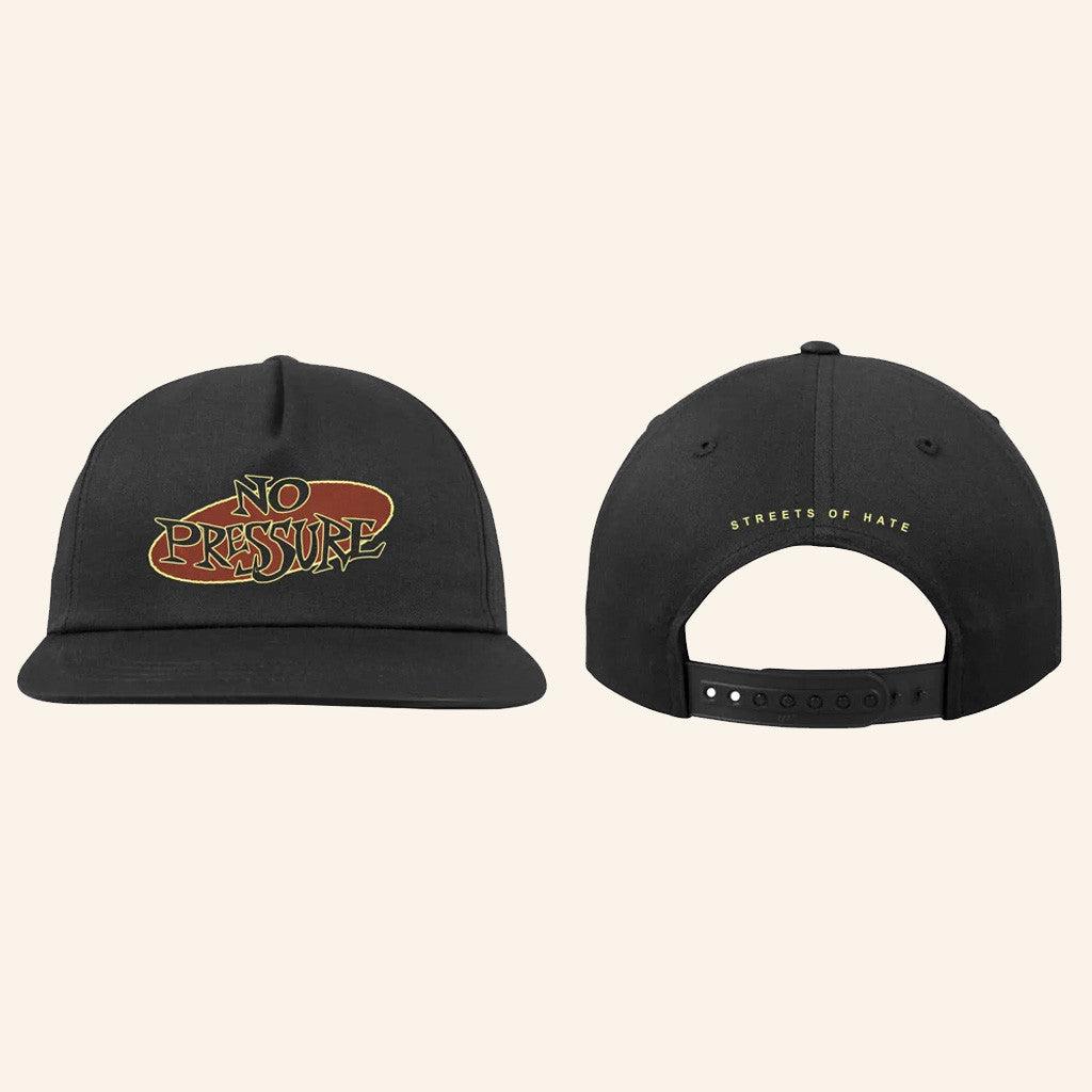 No Pressure Merch No Pressure Embroidered Snapback Hat Streets Of Hate Hat Dad Gifts - Lilybirchmarket
