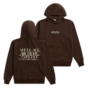 Noah Kahan Merch We'll All Be Here Forever Hoodie Gifts For Music Enthusiasts - Lily Birch Market