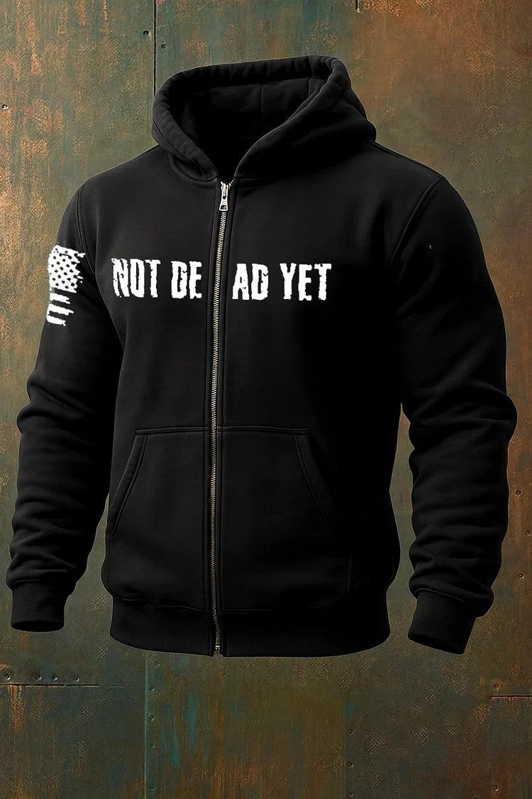 Not Dead Yet Zipper Hoodie Not Dead Yet Veteran Clothing Cool Gifts For Brothers - Lilybirchmarket