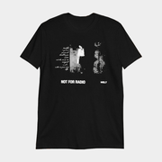 Not For Radio Melt T-Shirt Birthday Gifts For Music Lovers - Lily Birch Market