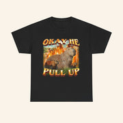 Okay He Pull Up Capybara T-Shirt Best Gifts For Boyfriend - Lily Birch Market
