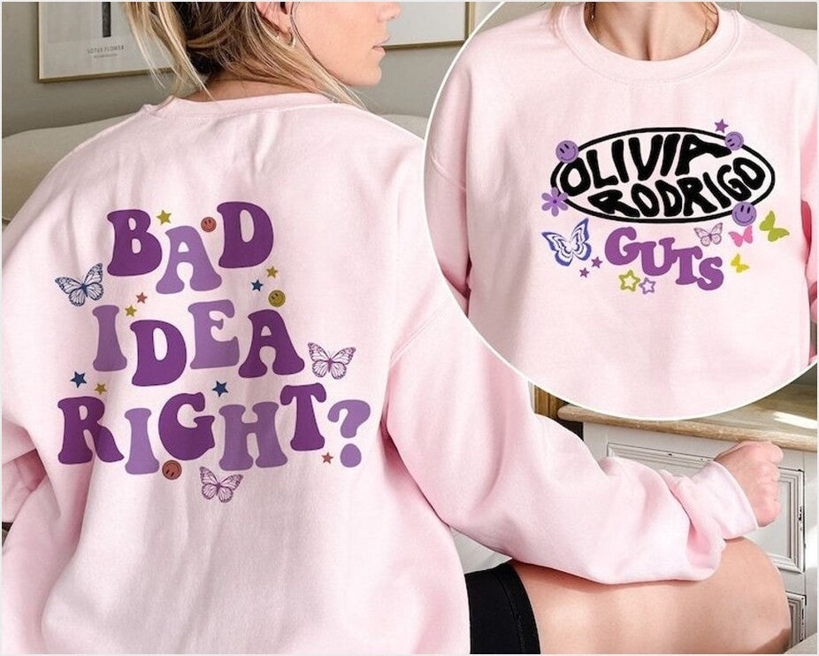 Olivia Rodrigo Guts Album Sweatshirt Bad Idea Right Double Sided Sweatshirt Gifts For Sister - Lilybirchmarket