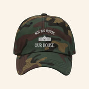 Onward Together Merch Hillary Clinton Not His House Our House Camo Hat Embroidered Dad Gifts - Lilybirchmarket