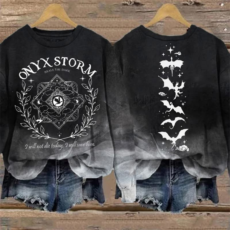 Onyx Storm Sweatshirt I Will Not Die Today I Will Save Him Sweatshirt Fantasy Lover Unique Gift for Southern Men - Lilybirchmarket