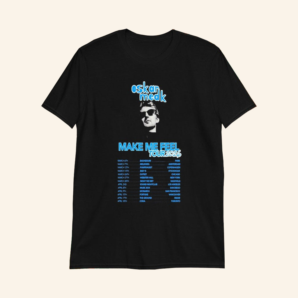 Oskar Med K Make Me Feel Tour 2026 T-Shirt Oskar Med K Merch Gifts For Music Lovers - Lily Birch Market
