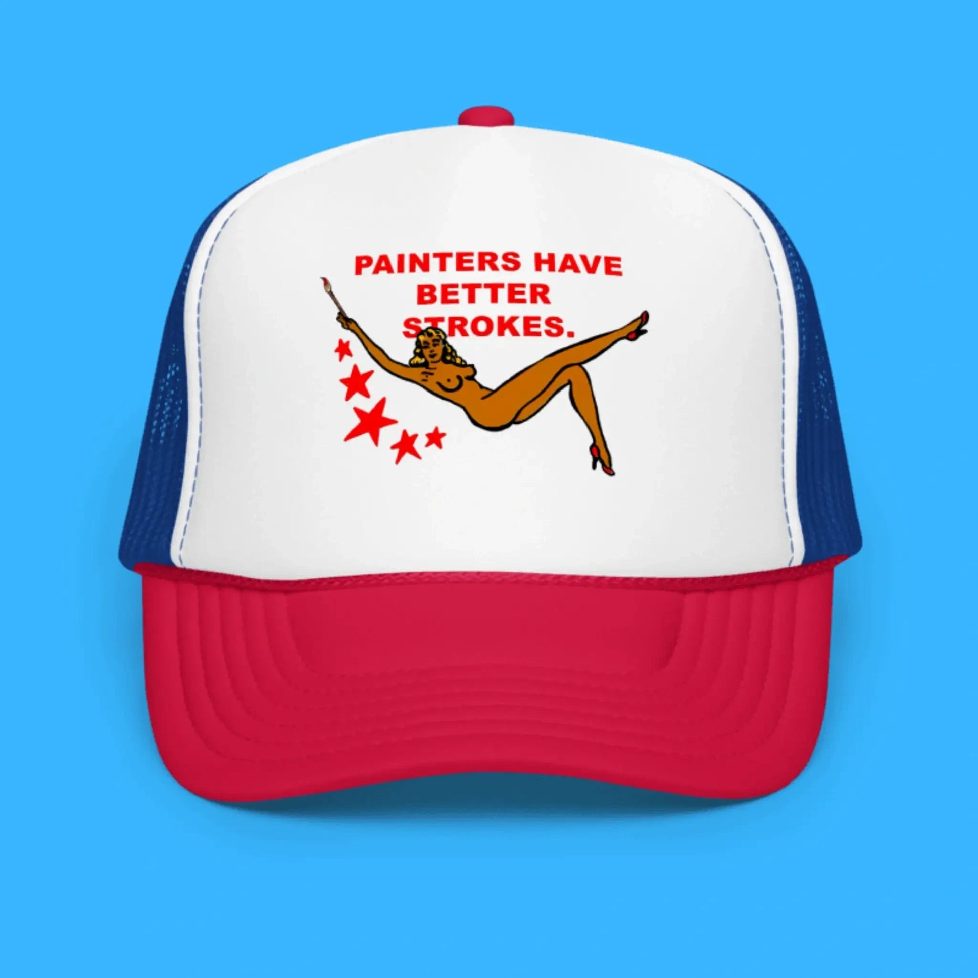 Painters Have Better Strokes Hat - Lilybirchmarket