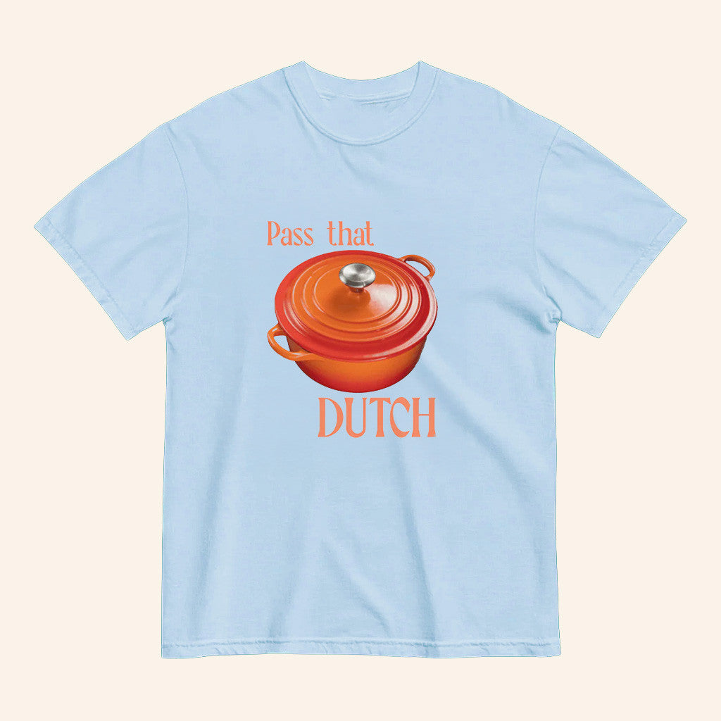 Pass That Dutch Oven T-Shirt Funny Prank Shirt Best Gifts For Friend - Lily Birch Market