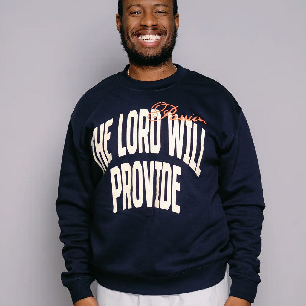 Passion Music Merch The Lord Will Provide Sweatshirt Great Gifts For Boyfriend - Lilybirchmarket