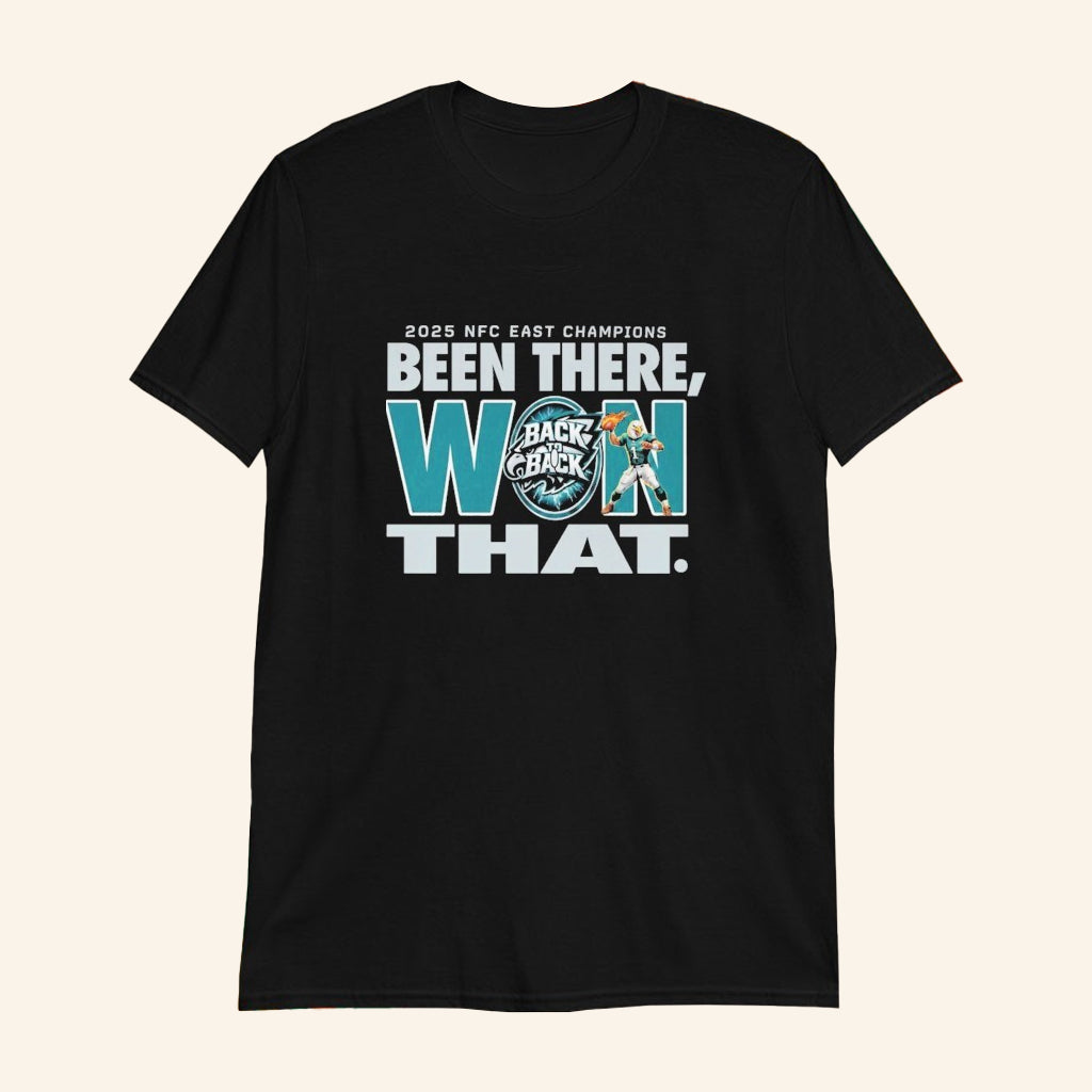 Philadelphia Football Merch Been There Won That NFC East Division Champions 2025 T-Shirt - Lily Birch Market