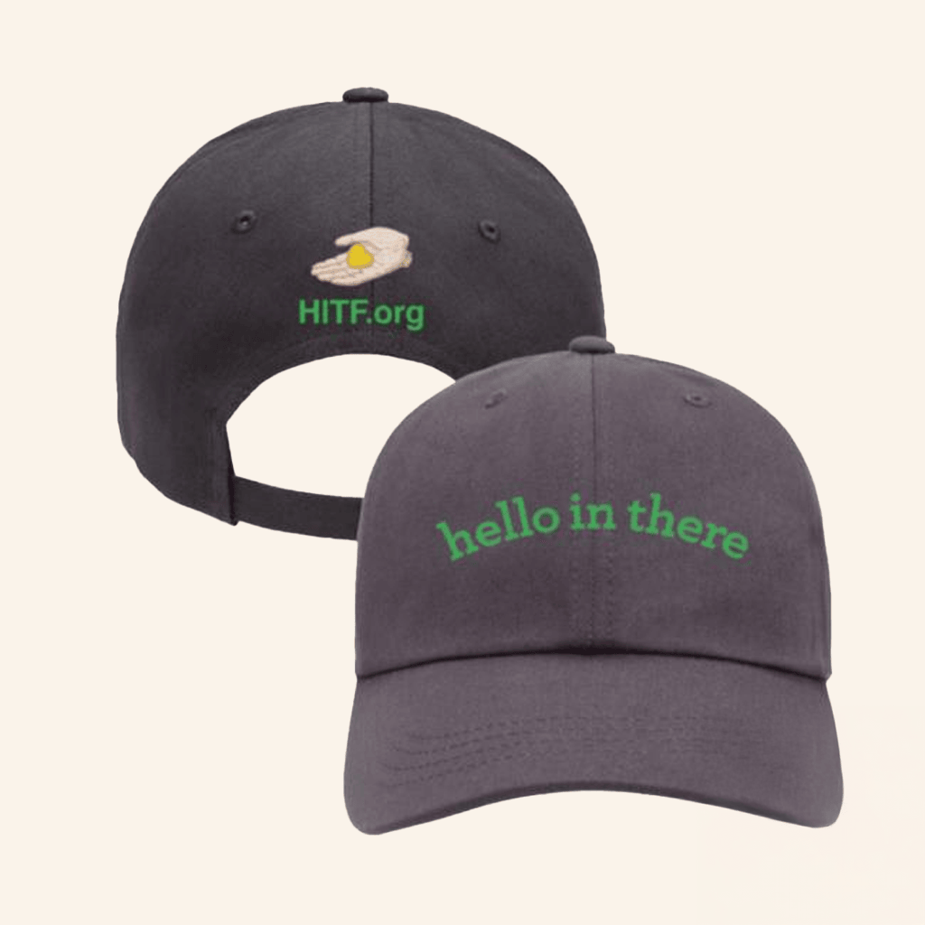 Port Merch Hello In There Foundation Hat Gifts For Him - Lilybirchmarket