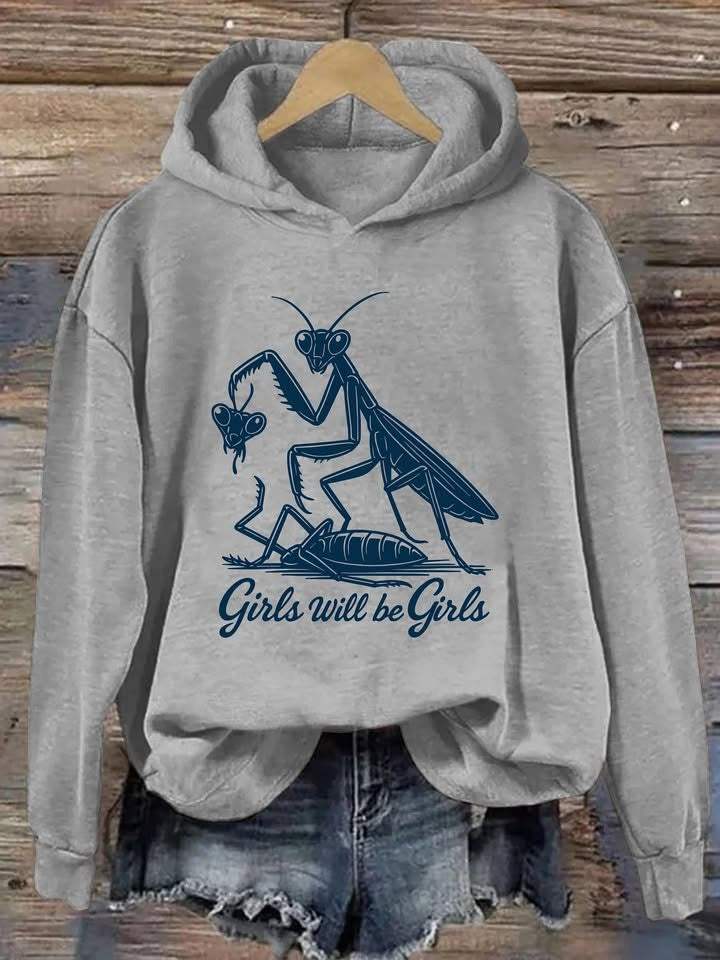 Praying Mantis Girls Will Be Girls Hoodie Funny Insect Hooded Sweatshirt Gifts For Feminist - Lilybirchmarket