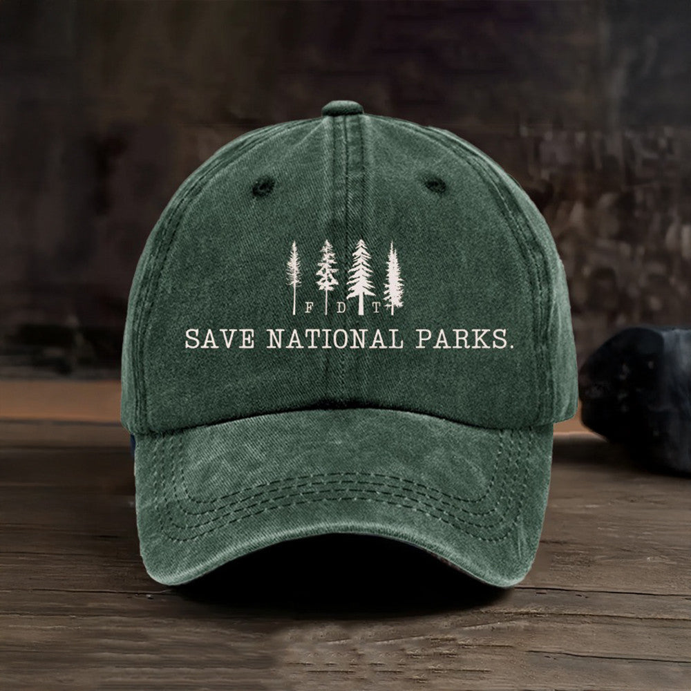 Protect Our National Parks Hat FDT Save National Parks Hat Political Cap - Lilybirchmarket