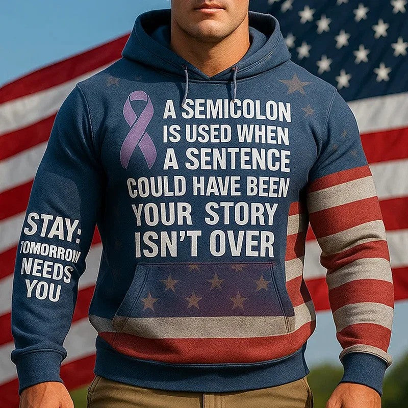 PTSD Awareness Your Story Isnt Over Hoodie American Flag Hoodie Suicide Prevention Merch - Lilybirchmarket