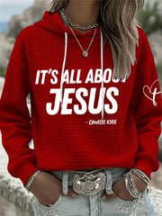 Red RIP Charlie Kirk It's All About Jesus Merch Waffle Hoodie Women's October 14 Day Clothes - Lilybirchmarket