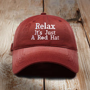 Relax It's Just A Red Hat Funny Halloween Hat Gifts For Best Friends - Lilybirchmarket