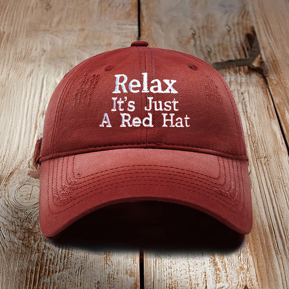Relax It's Just A Red Hat Funny Halloween Hat Gifts For Best Friends - Lilybirchmarket