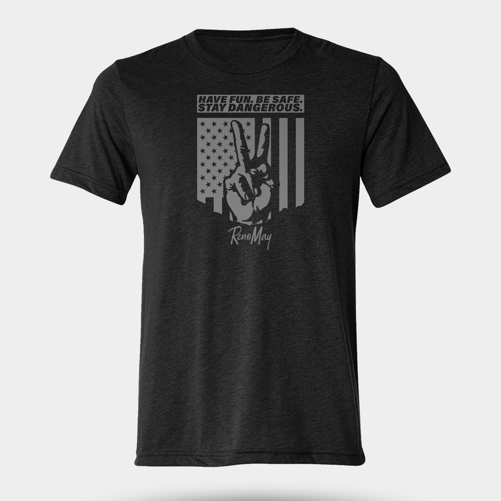 Reno May Have Fun Be Safe Stay Dangerous T-Shirt Gifts For Best Friends - Lily Birch Market