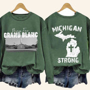 Retro Michigan Strong Pray For Michigan Grand Blanc Print Sweatshirt Gifts For Wife - Lilybirchmarket
