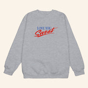 Ride The Pod Merch RIDE Love You Sweatshirt Gifts For Best Friends - Lilybirchmarket