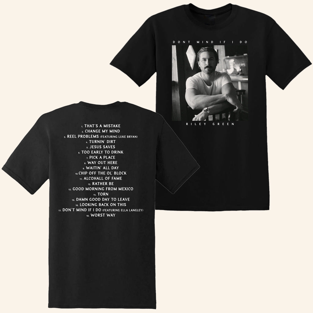 Riley Green Merch Don't Mind If I Do T-Shirt Gifts For Music Enthusiasts - Lily Birch Market