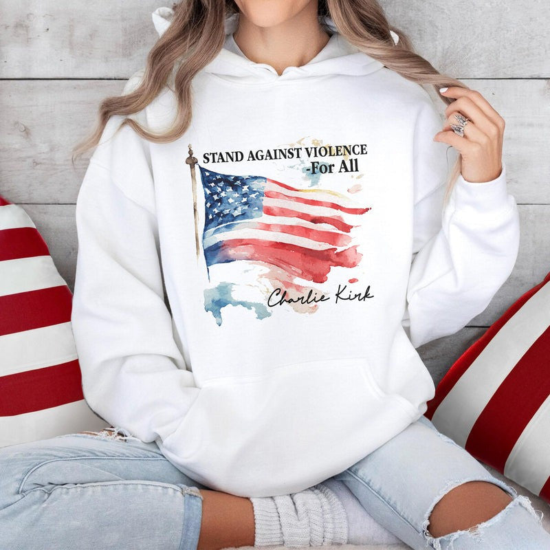 RIP Charlie Kirk Memorial Merch Hoodie Pray For Charlie Kirk Stand Against Violence For All - Lilybirchmarket