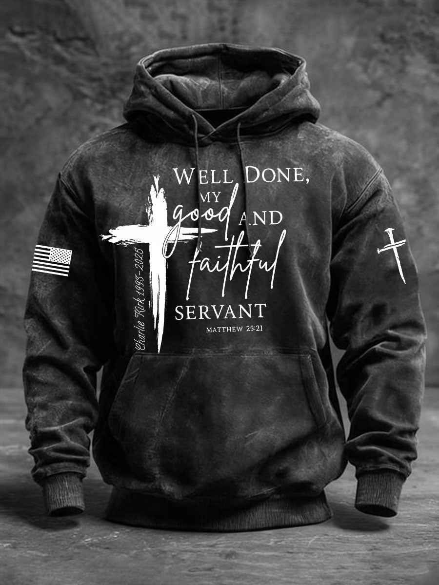 RIP Charlie Kirk Memorial Merch Washed Hoodie Men's Well Done Good And Faithful Servant - Lilybirchmarket