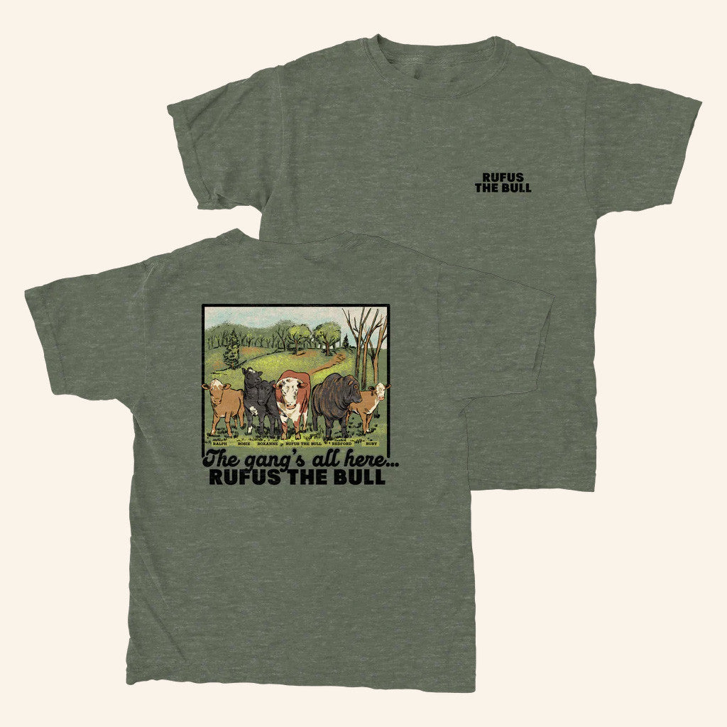 Rufus The Bull Merch The Gang's All Here T-Shirt Best Gifts For Him - Lily Birch Market