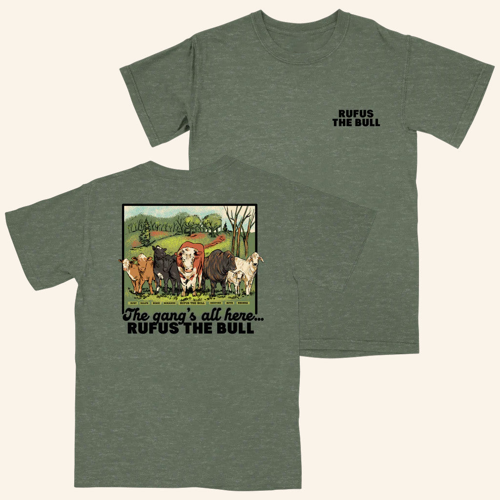 Rufus The Bull Merch The Gang's All Here T-Shirt Gifts For Friends - Lily Birch Market