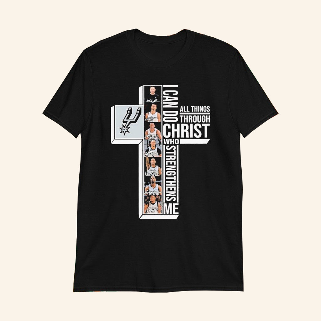 San Antonio Spurs I Can Do All Things Through Christ Who Strengthen Me Players Signatures Shirt - Lily Birch Market