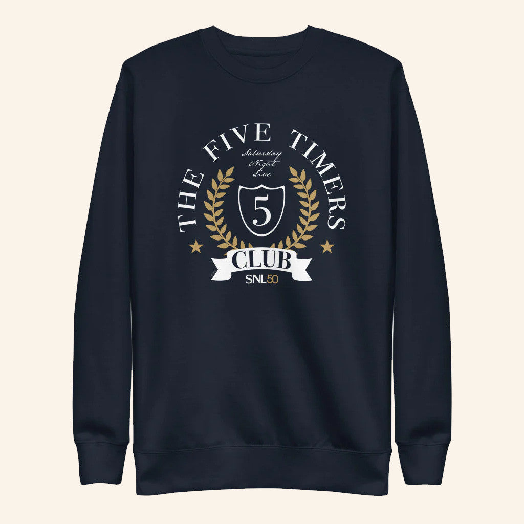 Saturday Night Live Merch 5 Timers Club Sweatshirt Birthday Ideas For Husband - Lilybirchmarket