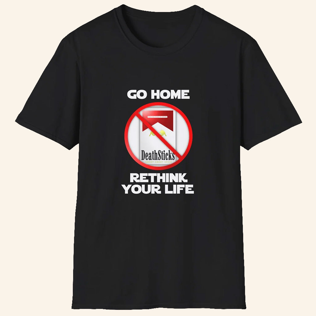 ScreenCrush Merch Go Home Rethink Your Life T-Shirt Gifts For Brothers - Lily Birch Market