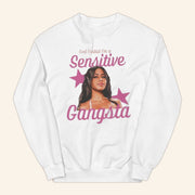 Sensitive Gangsta Merch White Sensitive Gangsta Sweatshirt Gifts For Her - Lilybirchmarket